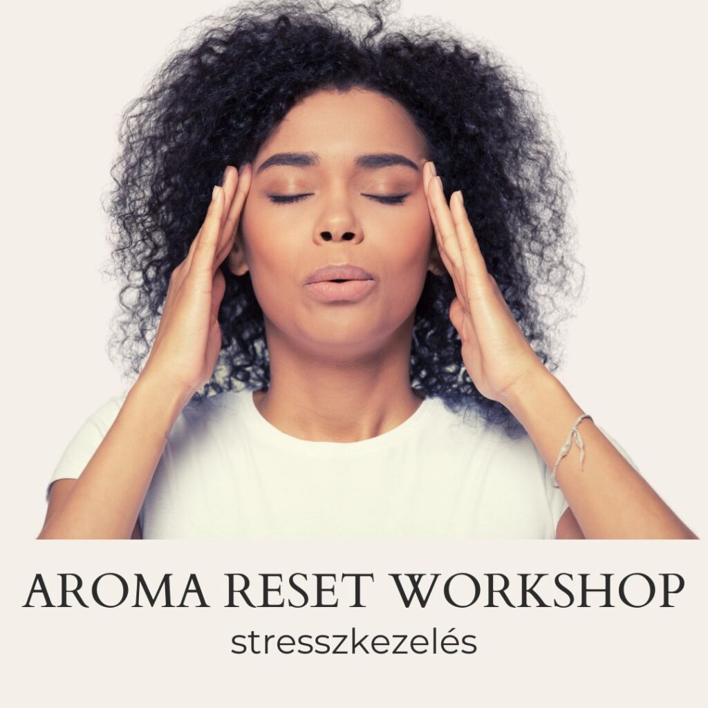 Aroma Reset workshop