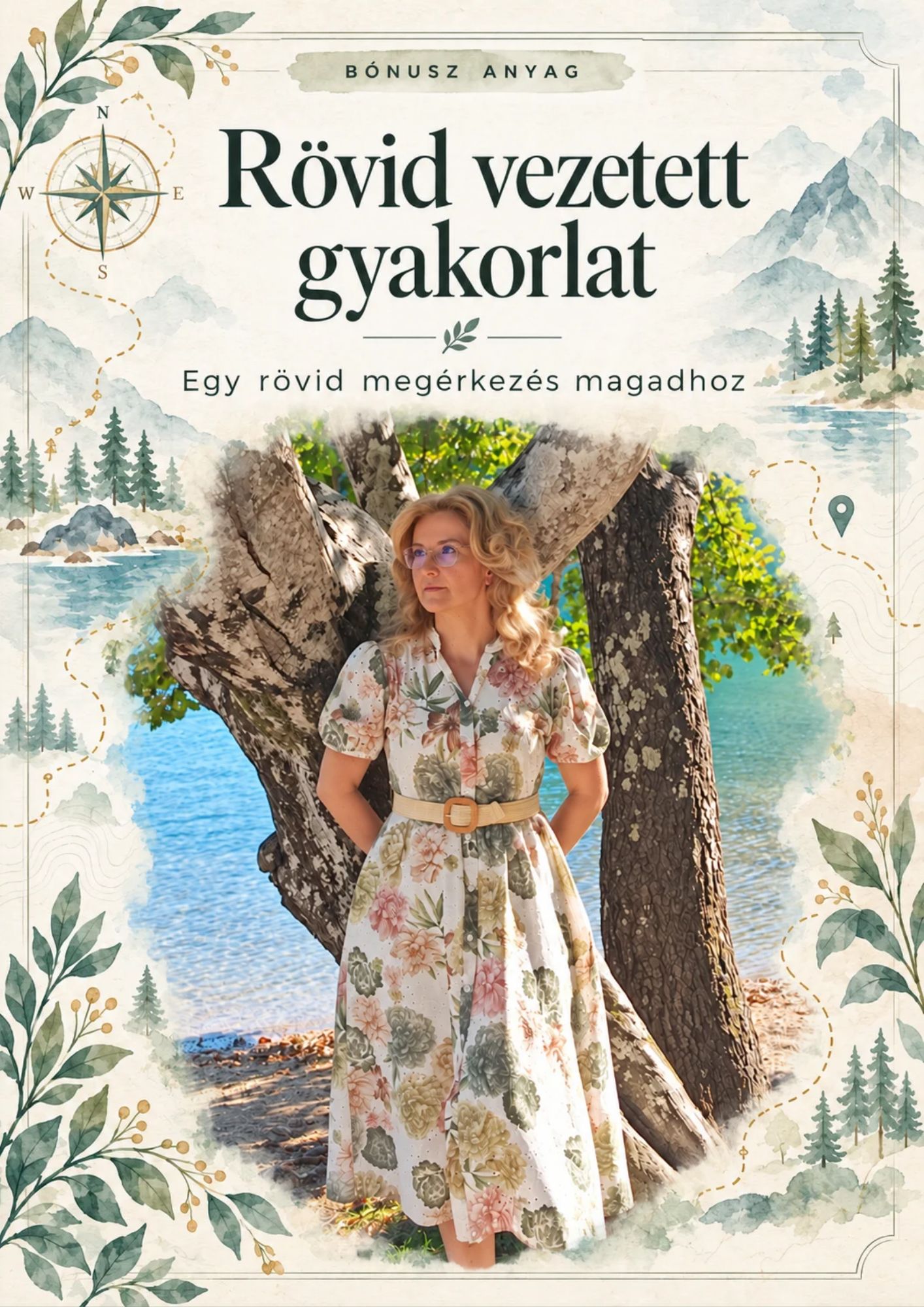 Rövid vezetett gyakorlat